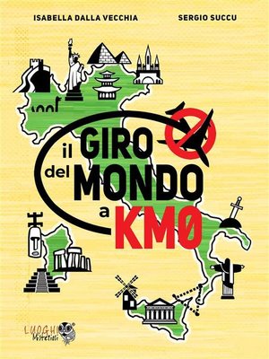 cover image of Il giro del mondo a km0